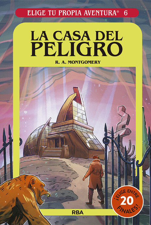 CASA DEL PELIGRO (ELIGE TU PROPIA AVENTURA 6)