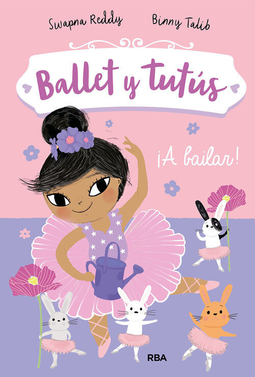 BALLET Y TUTUS 2. �A BAILAR!