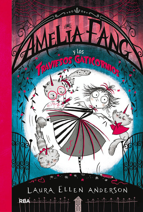 AMELIA FANG 6. AMELIA FANG Y LOS GATICORNIOS