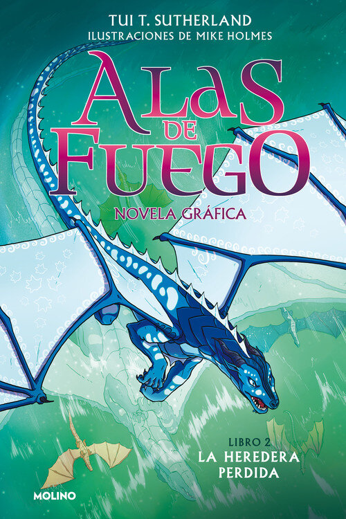 ALAS DE FUEGO 2 (NOVELA GRAFICA). HEREDERA PERDIDA