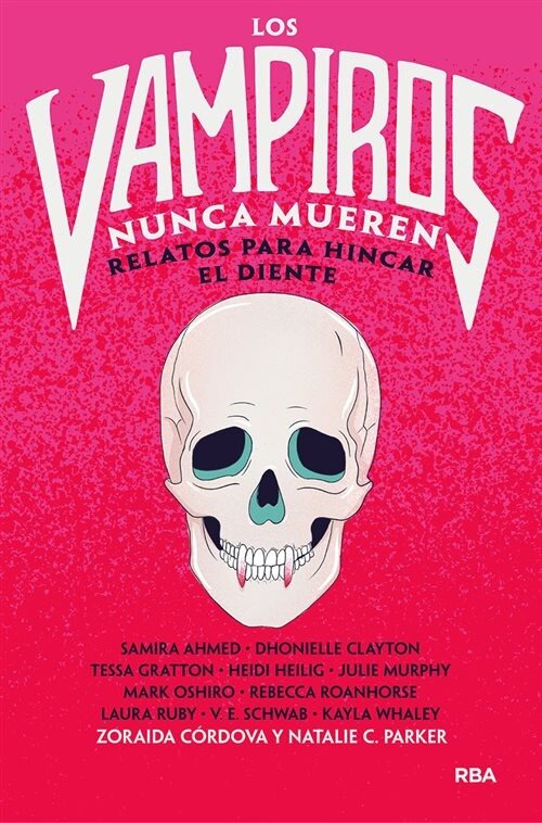 VAMPIROS NUNCA MUEREN , LOS