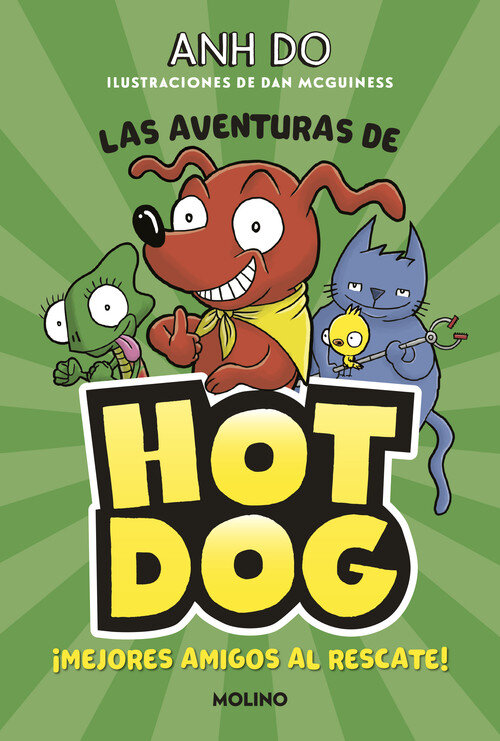 HOTDOG 1. IMEJORES AMIGOS AL RESCATE!