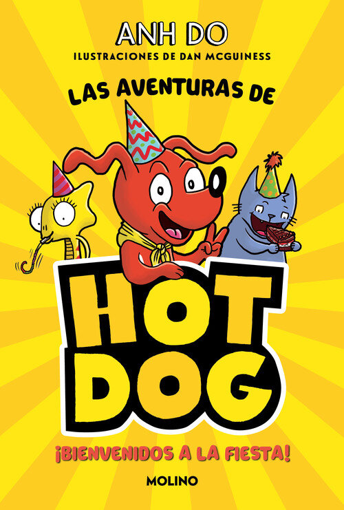 HOTDOG 2. IBIENVENIDOS A LA FIESTA!