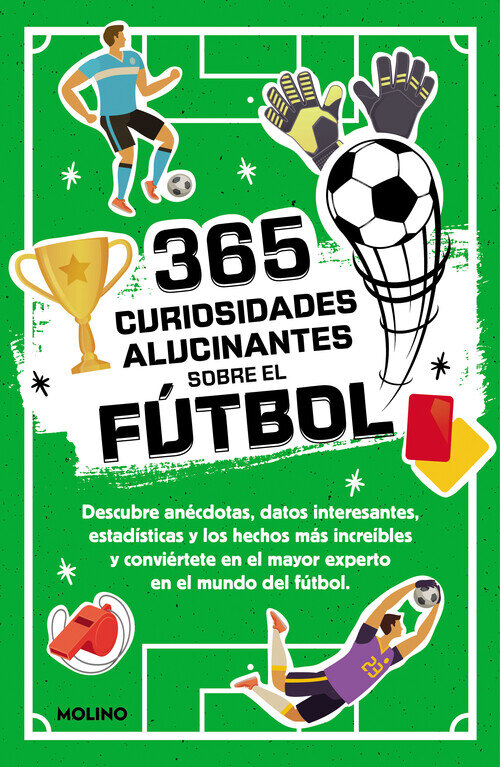 365 CURIOSIDADES INCREIBLES SOBRE EL DEPORTE