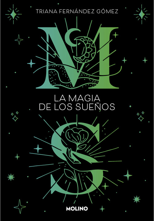MAGIA DE LOS SUE�OS, LA