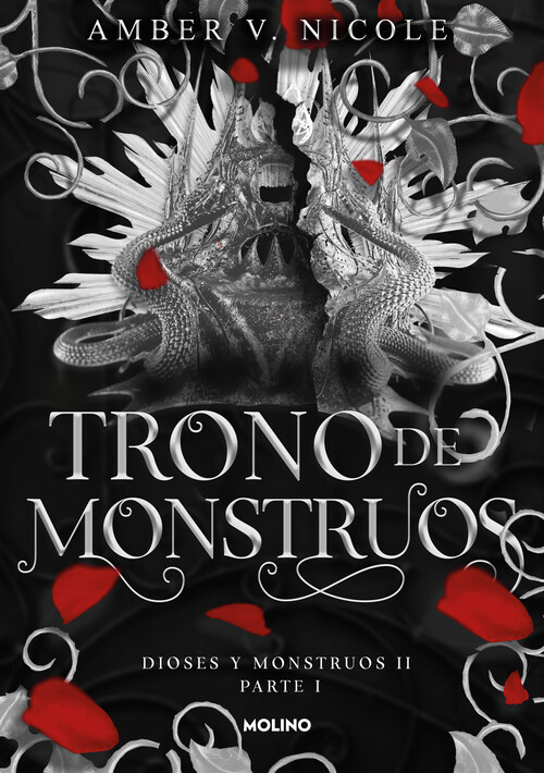 TRONO DE DIOSES. PARTE 2 (DIOSES Y MONSTRUOS 2)