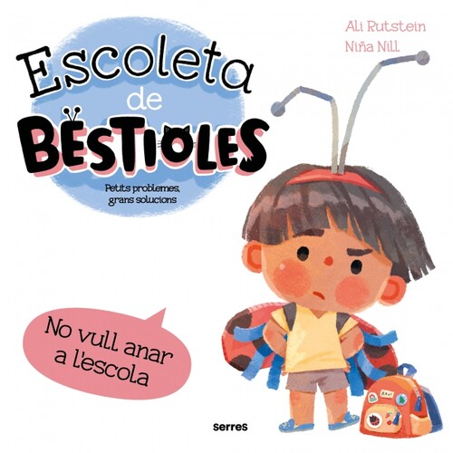 ESCUELITA DE BICHITOS - NO QUIERO IR AL COLE