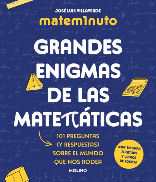MATEM1NUTO. GRANDES ENIGMAS DE LAS MATEMATICAS (COLECCION GR