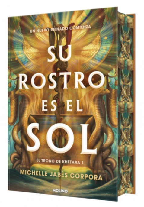 SU ROSTRO ES EL SOL (EL TRONO DE KHETARA 1)
