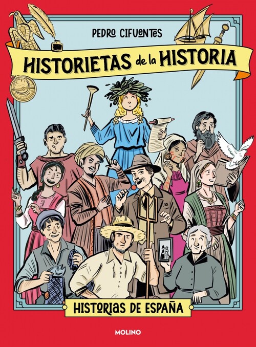 HISTORIETAS DE LA HISTORIA 1 - HISTORIA DE ESPA�A