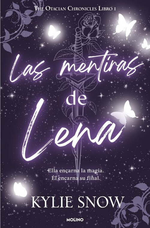 MENTIRAS DE LENA, LAS. THE OTACIAN CHRONICLES 1