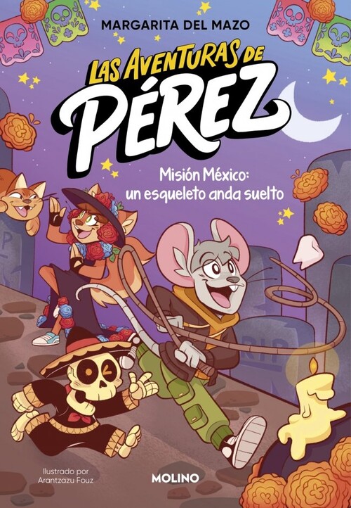 AVENTURAS DE PEREZ 2, LAS - MISION MEXICO