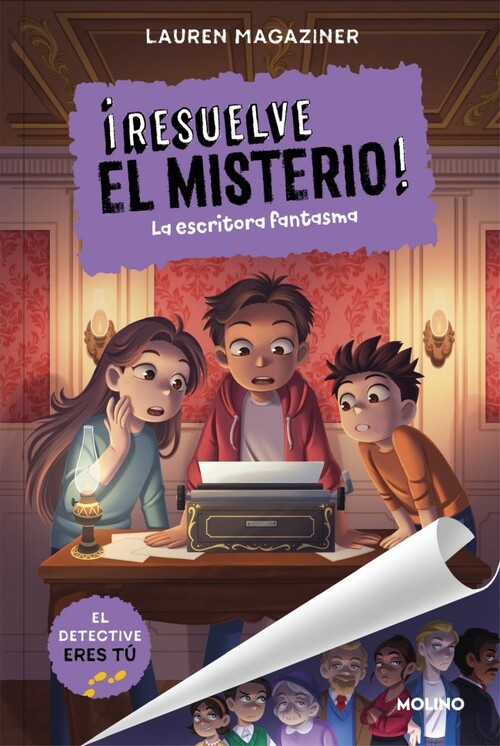 RESUELVE EL MISTERIO! 11 - LA ESCRITORA FANTASMA