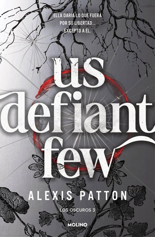 OSCUROS 3, LOS - US DEFIANT FEW