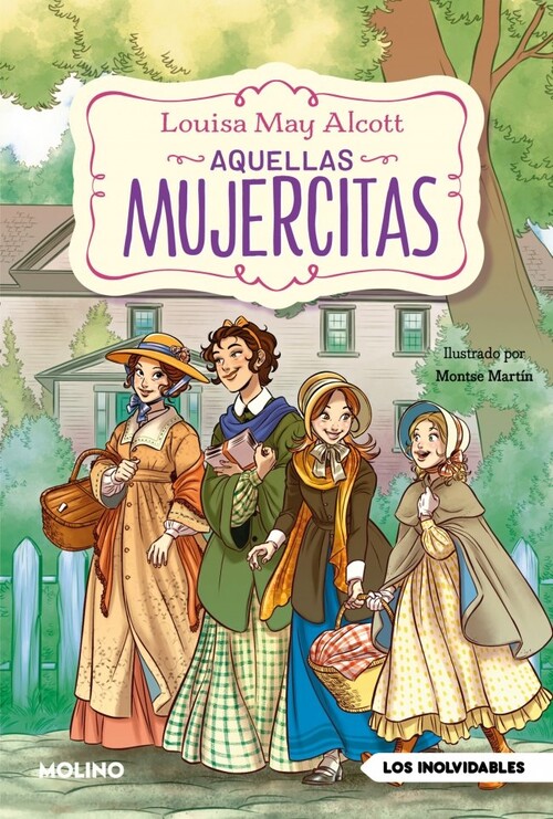 AQUELLAS MUJERCITAS (EDICION ACTUALIZADA, ILUSTRADA Y ADAPTA