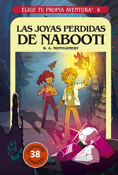 JOYAS PERDIDAS DE NABOOTI (ELIGE TU PROPIA AVENTURA 4)