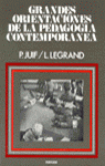 GRANDES ORIENTACIONES PEDAGOG.CONTEMP.