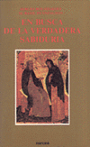 EN BUSCA DE LA VERDADERA SABIDURIA