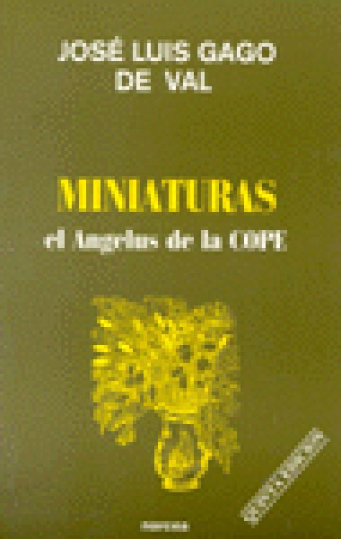 MINIATURAS.EL ANGELUS DE LA COPE