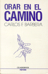 ORAR EN EL CAMINO