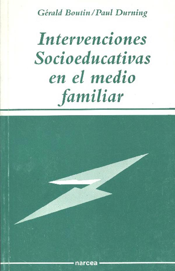 INTERVENCIONES SOCIOEDUCATIVAS EN EL MEDIO FAMILIAR