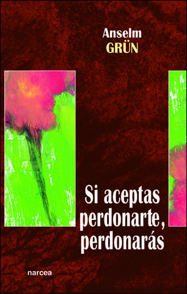 SI ACEPTAS PERDONARTE,PERDONARAS