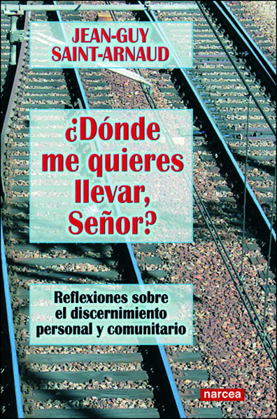 DONDE ME QUIERES LLEVAR, SE�OR?