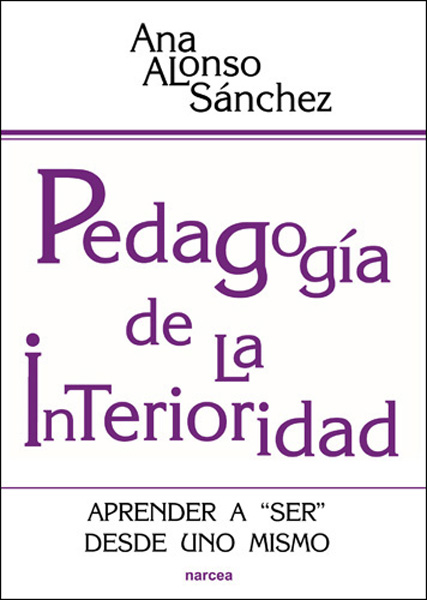 PEDAGOGIA DE LA INTERIORIDAD