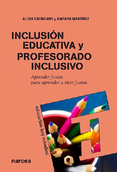 INCLUSION EDUCATIVA Y PROFESORADO INCLUSIVO