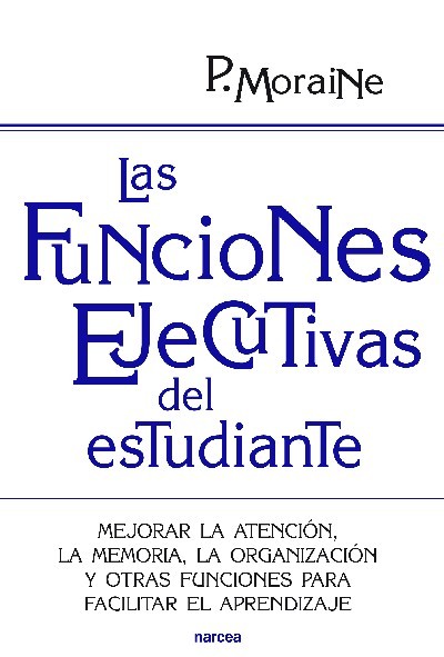 FUNCIONES EJECUTIVAS DEL ESTUDIANTE