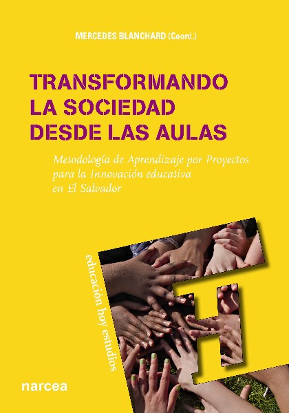 TRANSFORMANDO SOCIEDAD DESDE AULAS