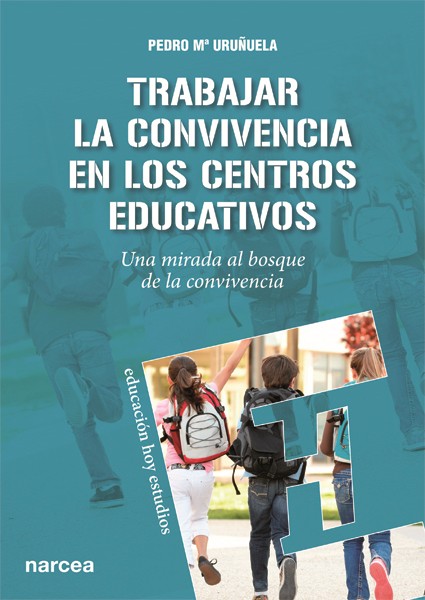 TRABAJAR CONVIVENCIA CENTROS EDUCAT.