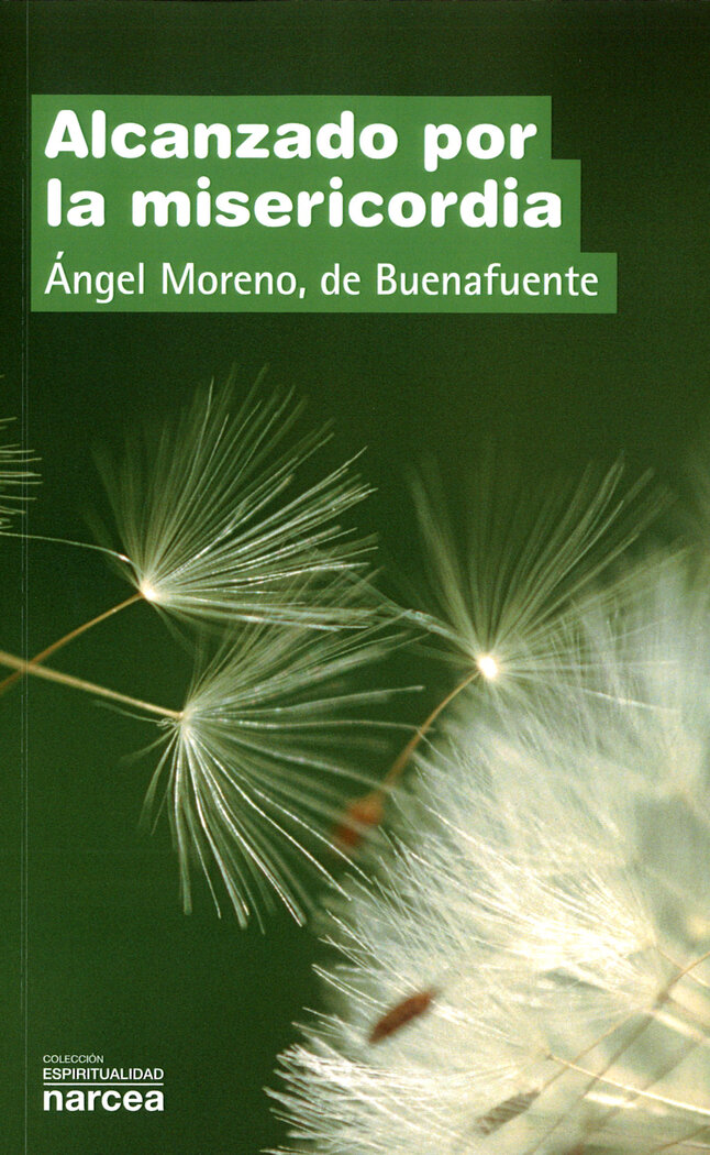 ALCANZADO POR LA MISERICORDIA