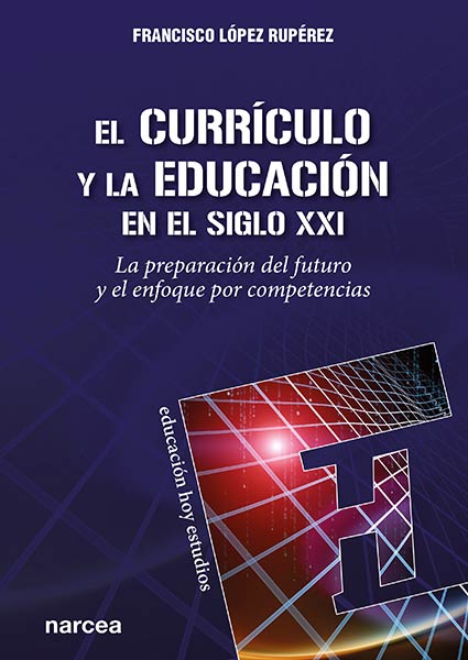 CURRICULO Y EDUCACION S.XXI