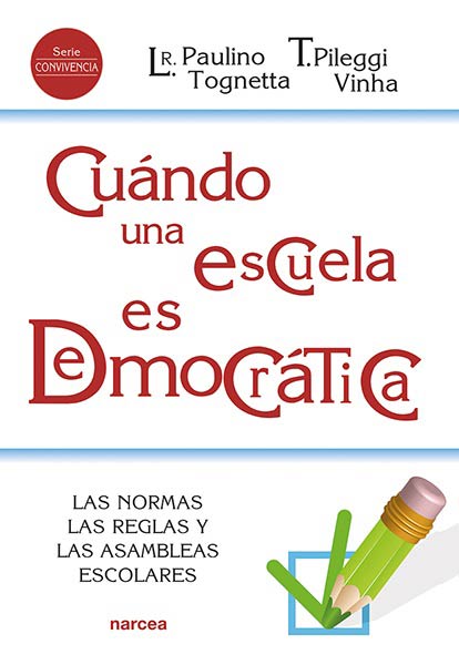 CUANDO UNA ESCUELA ES DEMOCRATICA