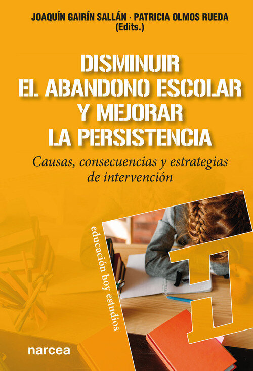 DISMINUIR EL ABANDONOA ESCOLAR Y MEJORAR LA PERSISTENCIA