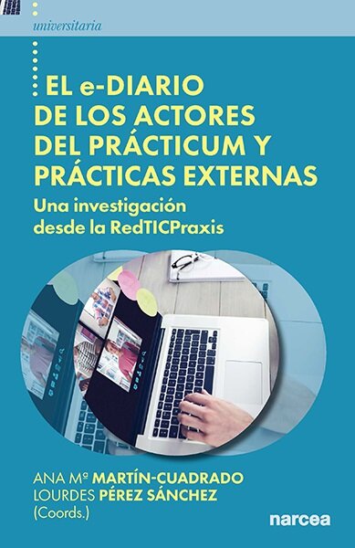 E-DIARIO DE LOS ACTORES DEL PRACTICUM Y PRACTICAS EXTERNAS,