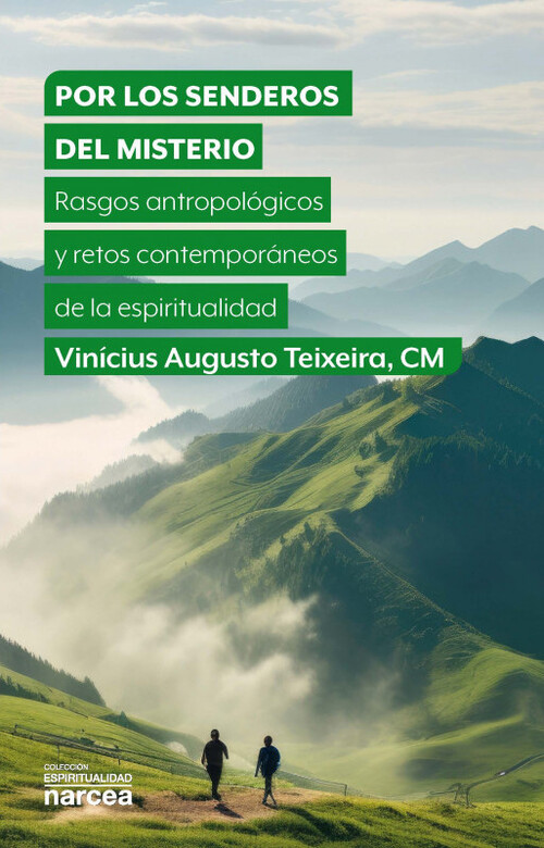 POR LOS SENDEROS DEL MISTERIO