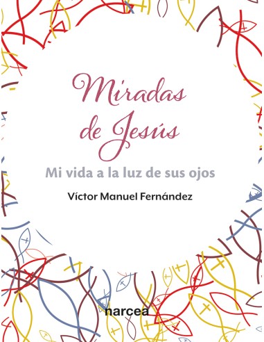 MIRADAS DE JESUS