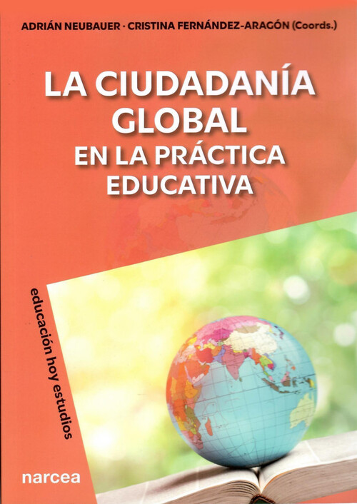 CIUDADANIA GLOBAL EN LA PRACTICA EDUCATIVA, LA