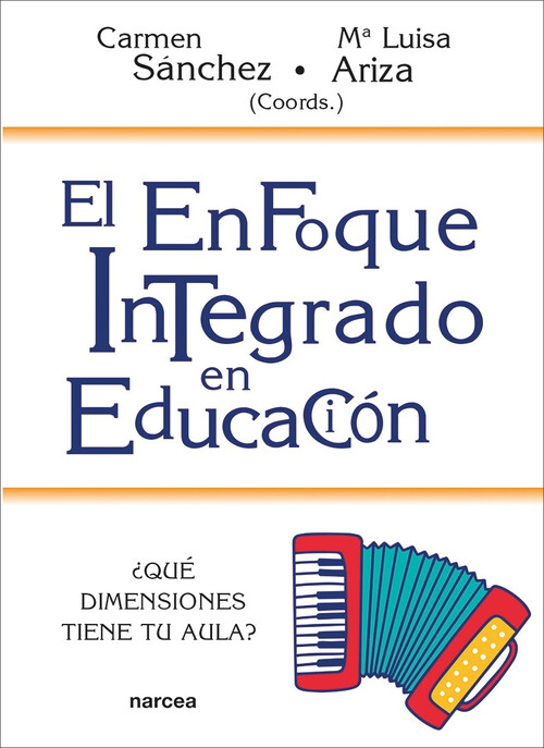 ENFOQUE INTEGRADO EN EDUCACION, EL