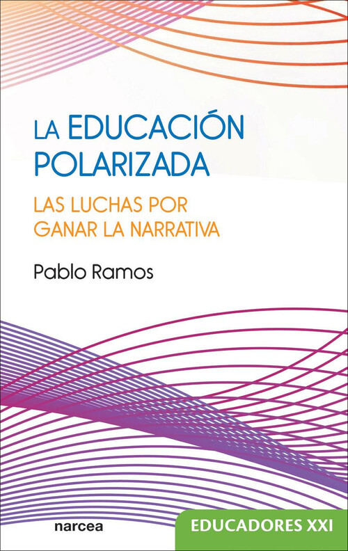 EDUCACION POLARIZADA, LA