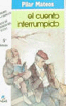 CUENTO INTERRUMPIDO, EL