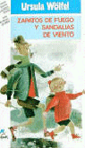 ZAPATOS DE FUEGO Y SANDALIAS DE VIENTO