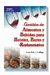 GESTION DE ALIMENTOS Y BEBIDAS PARA HOTELES, BARES Y RESTAUR