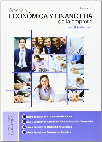 GESTION ECONOMICA Y FINANCIERA DE LA EMPRESA