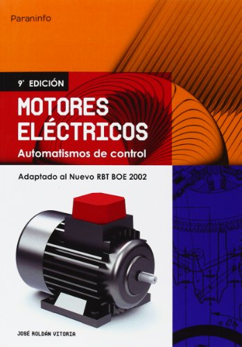 MOTORES ELECTRICOS. AUTOMATISMOS DE CONTROL