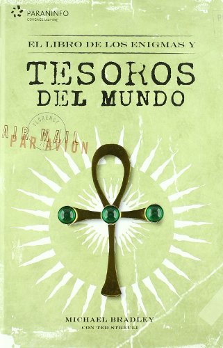 LIBROADEALOSAENIGMASAYATESOROSADELAMUNDO, EL