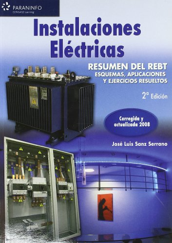 INSTALACIONES ELECTRICAS. SOLUCIONES A PROBLEMAS EN BAJA Y A