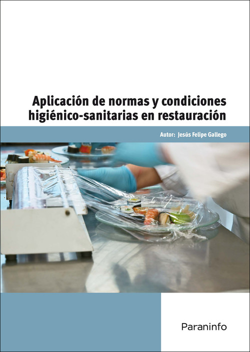 APLICACION DE NORMAS Y CONDICIONES HIGIENICO-SANITARIAS EN R
